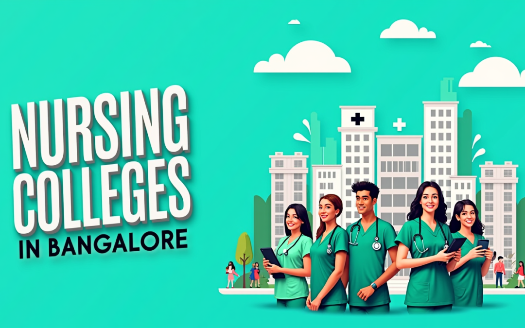Nursing Colleges in Bangalore